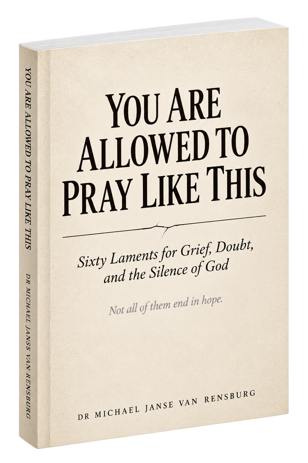 You Are Allowed to Pray Like This — book cover by Dr Michael Janse van Rensburg