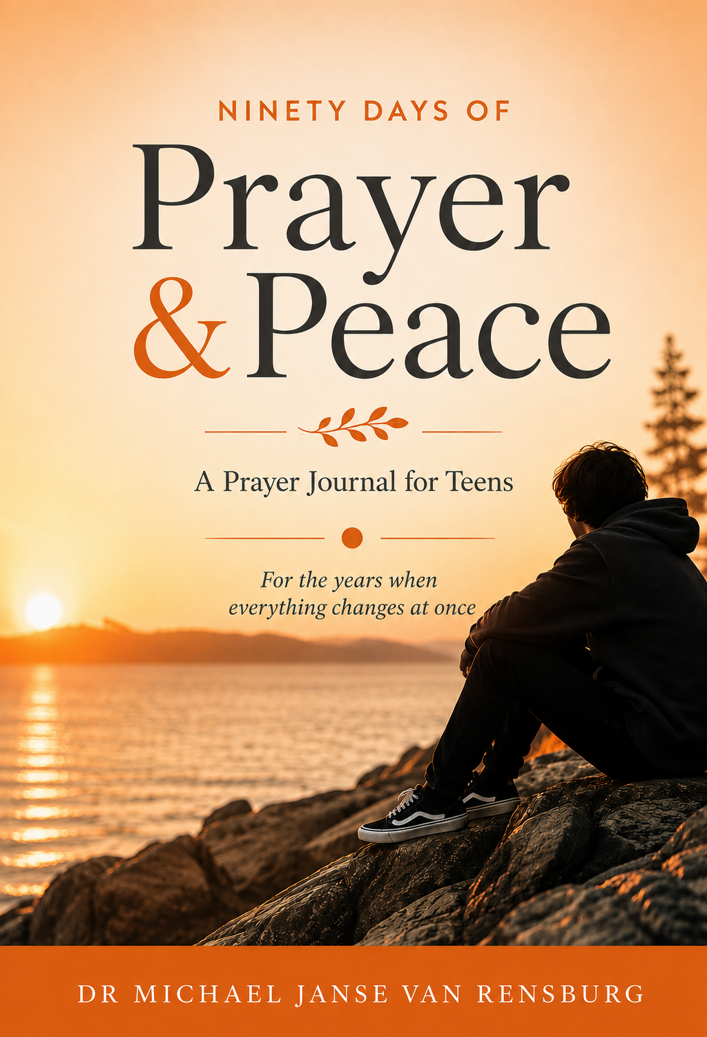 Ninety Days of Prayer & Peace: A Prayer Journal for Teens — front cover